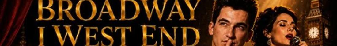 Broadway+i+West+End+przy+%C5%9Bwiecach+%E2%80%93+Mistrzowie+Musicalu