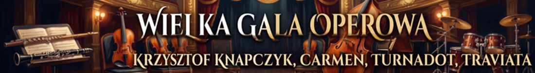 Wielka+Gala+Operowa%3A+Krzysztof+Knapczyk%2C+Carmen%2C+La+Traviata%2C+Turandot